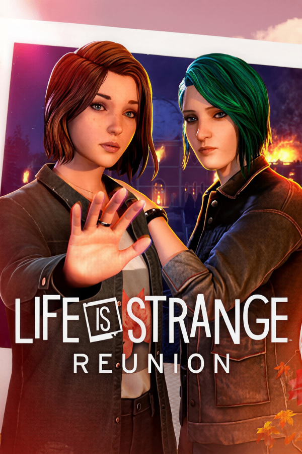 Life is Strange Reunion (Sem DLCs)